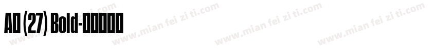 A萍 (27) Bold字体转换